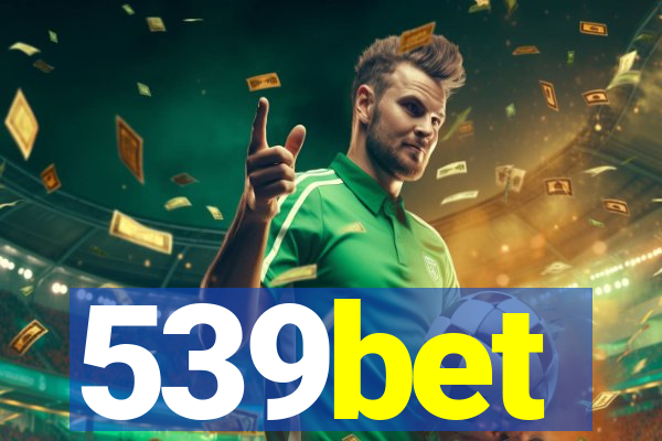 539bet