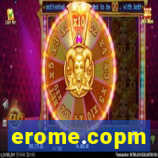 erome.copm