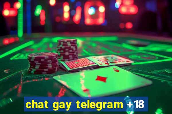 chat gay telegram +18