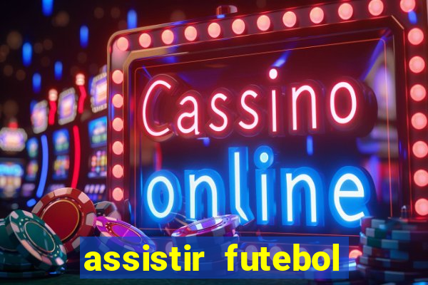 assistir futebol premiere ao vivo gratis