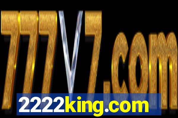 2222king.com