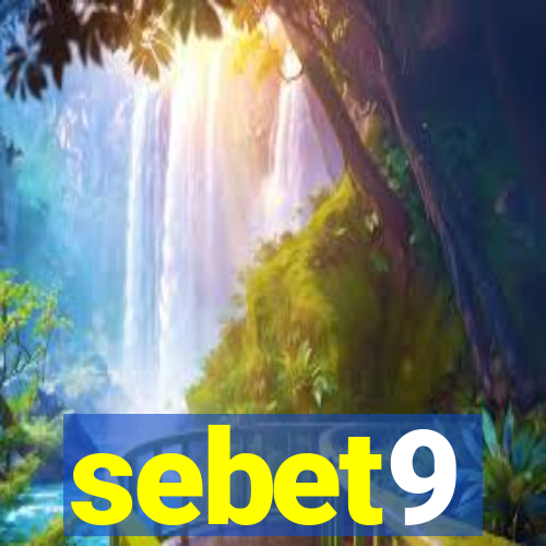 sebet9