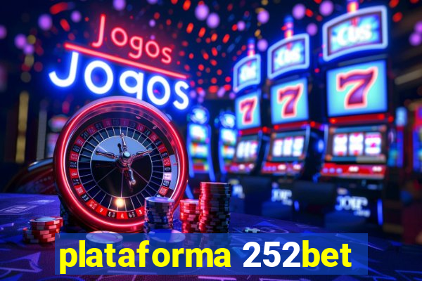 plataforma 252bet