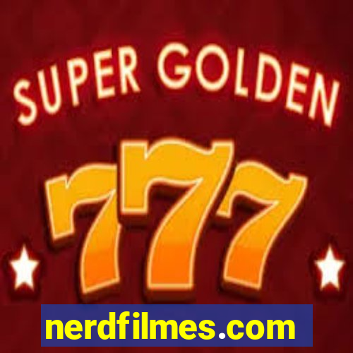 nerdfilmes.com