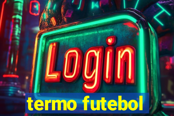 termo futebol