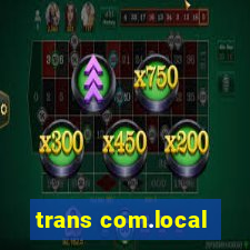 trans com.local