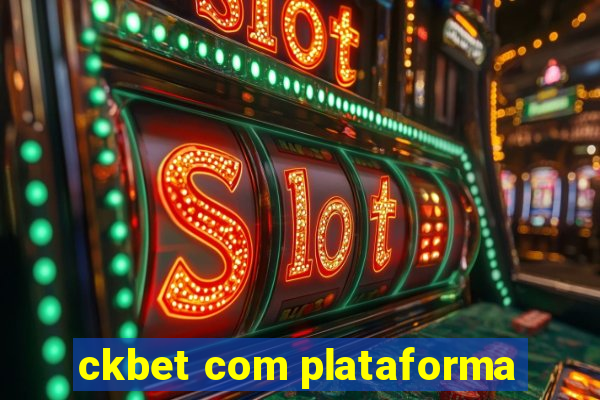 ckbet com plataforma