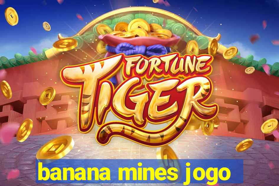 banana mines jogo