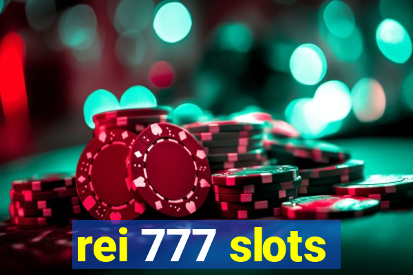 rei 777 slots