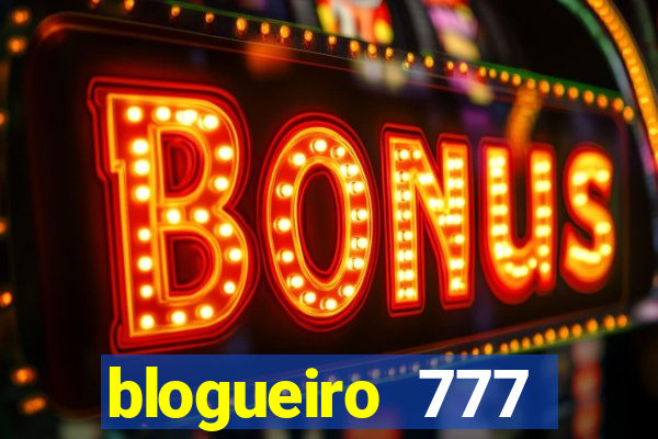 blogueiro 777 plataforma login