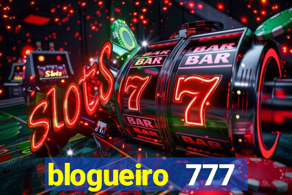 blogueiro 777 plataforma login