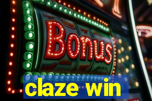 claze win