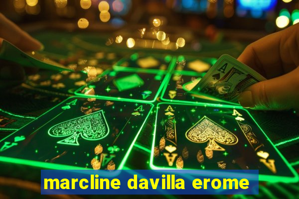 marcline davilla erome