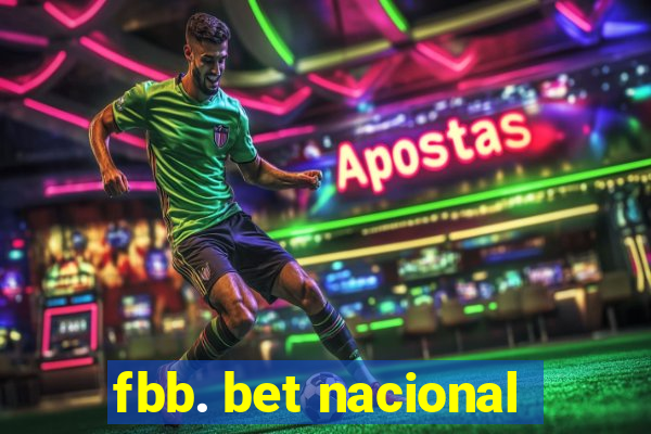 fbb. bet nacional