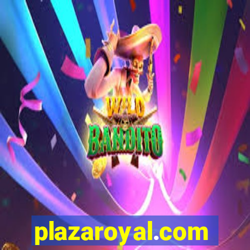 plazaroyal.com