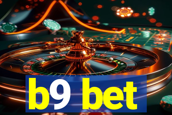 b9 bet