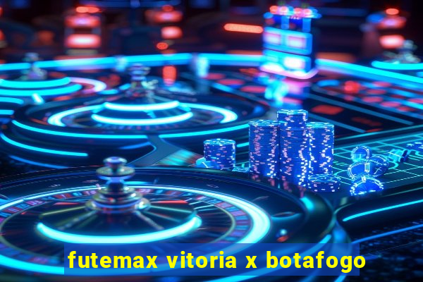 futemax vitoria x botafogo