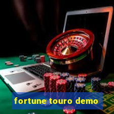 fortune touro demo