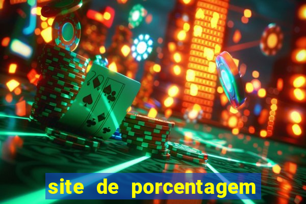 site de porcentagem de jogos slots