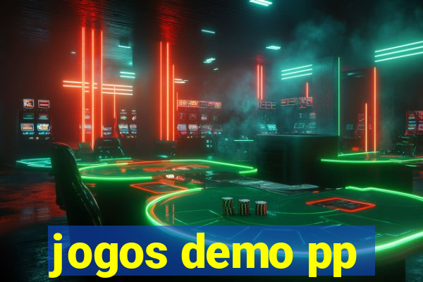 jogos demo pp