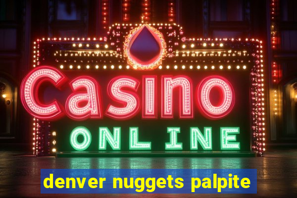 denver nuggets palpite