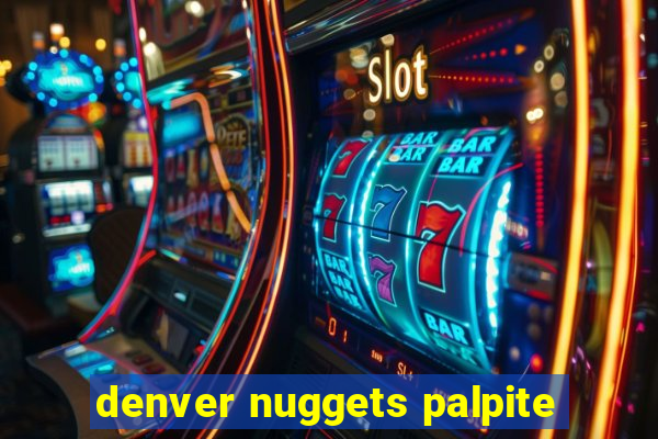 denver nuggets palpite