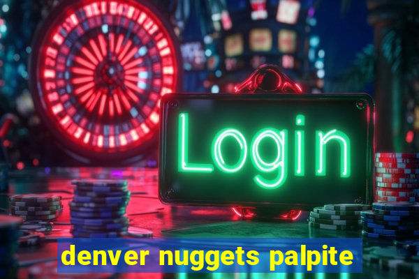 denver nuggets palpite