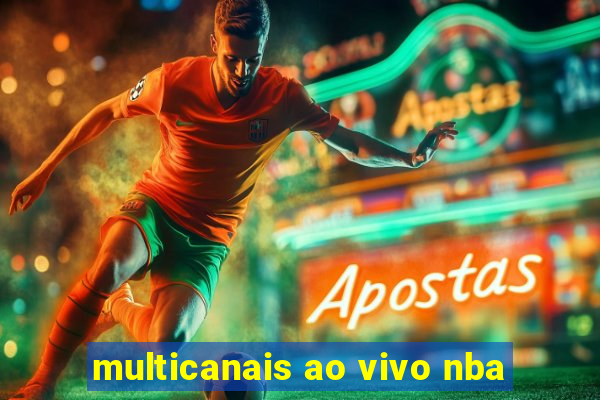 multicanais ao vivo nba