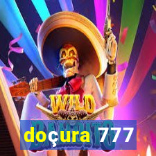 doçura 777