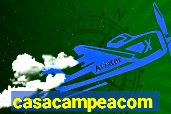 casacampeacom