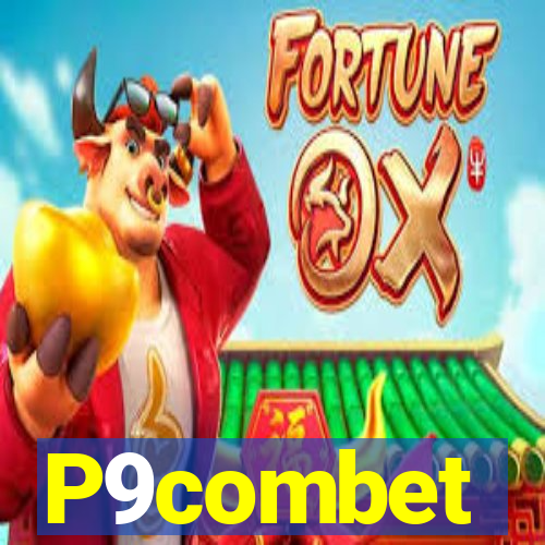 P9combet