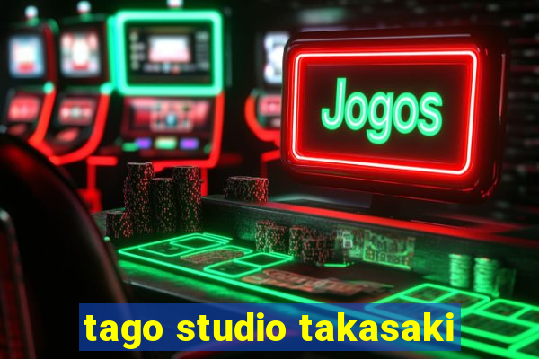 tago studio takasaki