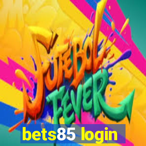 bets85 login