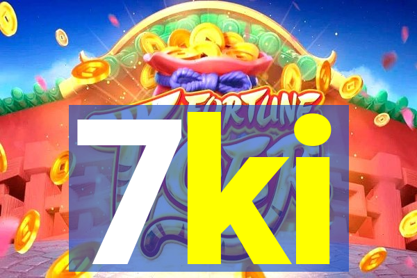 7ki