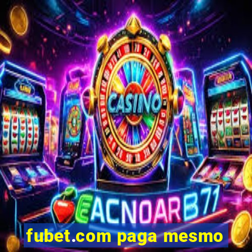 fubet.com paga mesmo