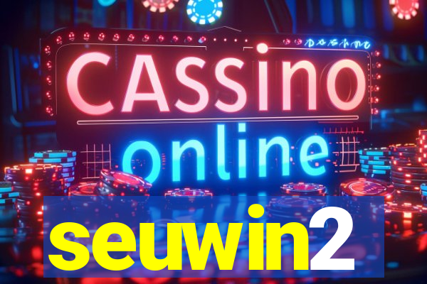 seuwin2