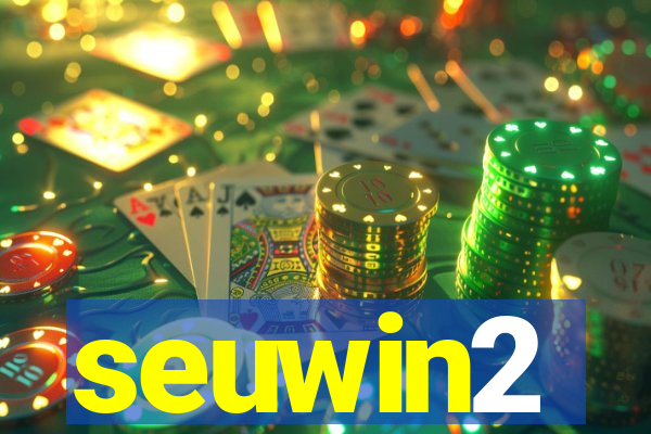 seuwin2