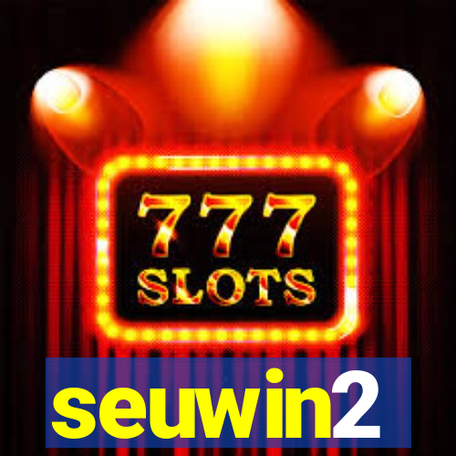 seuwin2