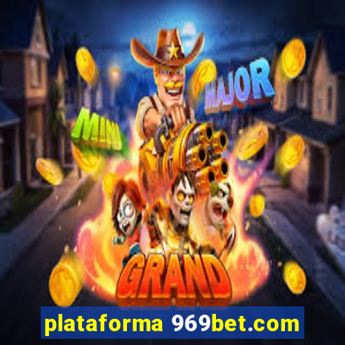 plataforma 969bet.com