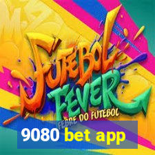 9080 bet app