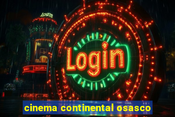 cinema continental osasco