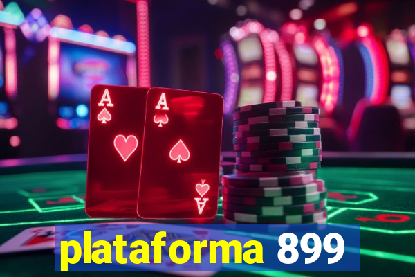 plataforma 899