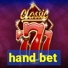 hand bet