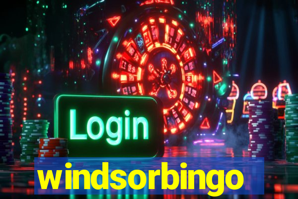 windsorbingo