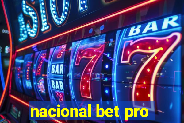 nacional bet pro