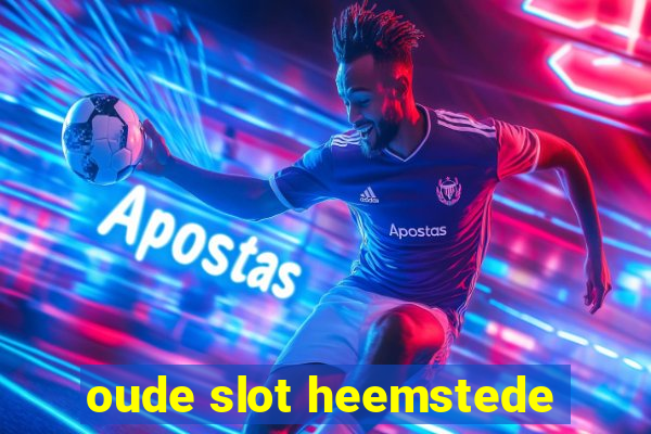 oude slot heemstede