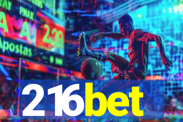 216bet