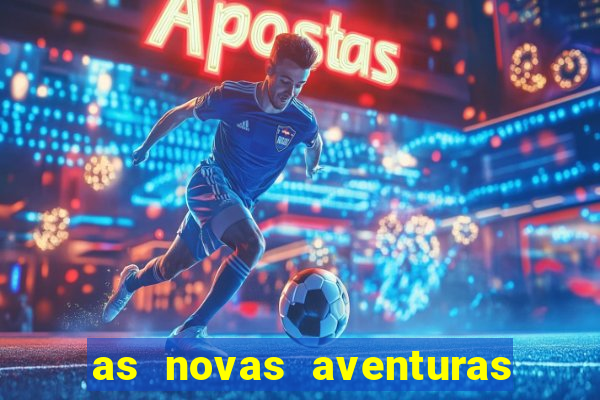 as novas aventuras do macaco quando sai a 3 temporada