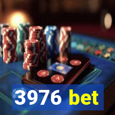 3976 bet