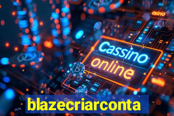 blazecriarconta